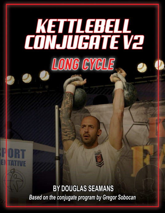 Kettlebell Conjugate V2: Long Cycle