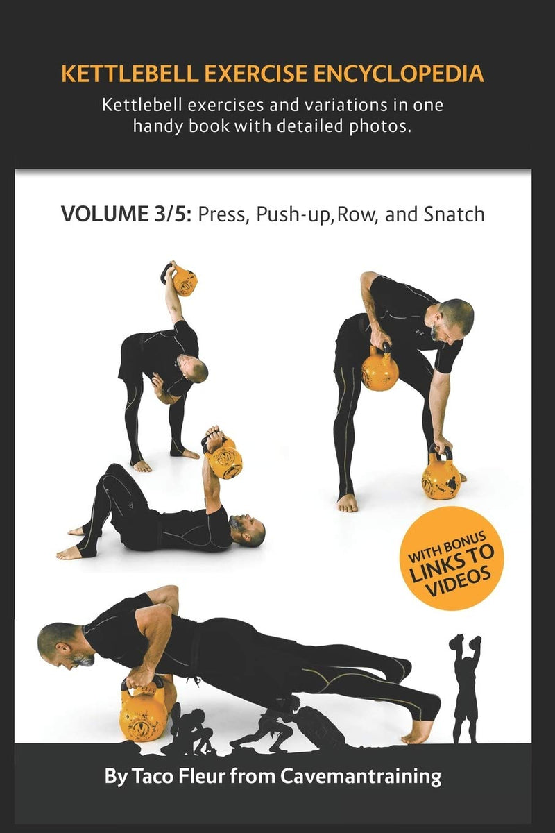 Laad afbeelding in Galerijviewer, Kettlebell Exercise Encyclopedia VOL. 3: Kettlebell press, push-up, row, and snatch exercise variations
