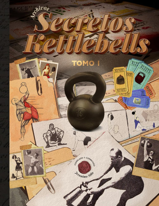 ARCHIVOS SECRETOS KETTLEBELL