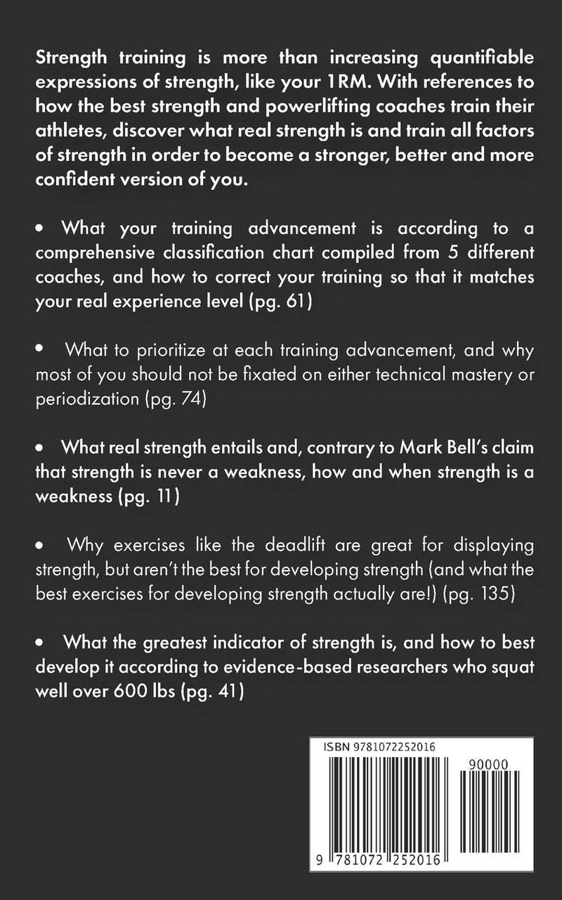 Laad afbeelding in Galerijviewer, Strength Training Revolution: Grow Bigger and Stronger with the 4-Step Training System that Redefines Strength for Intermediate-Advanced Barbell, Powerlifting and Strength Athletes
