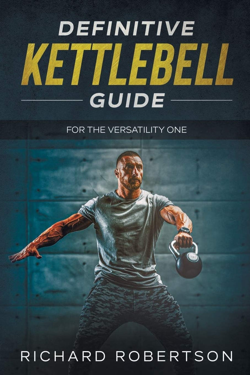 Load image into Gallery viewer, Definitive Kettlebell Guide: For The Versatility One
