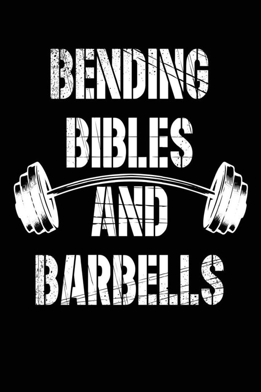 Bending Bibles and Barbells: Funny Workout Fitness Faith Notebook - happygetfit.com