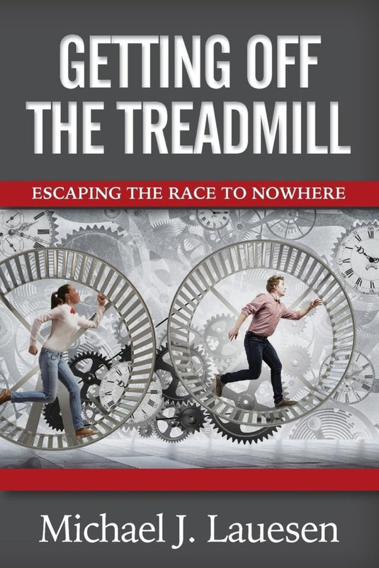 Getting off the Treadmill: Escaping the Race to Nowhere - happygetfit.com