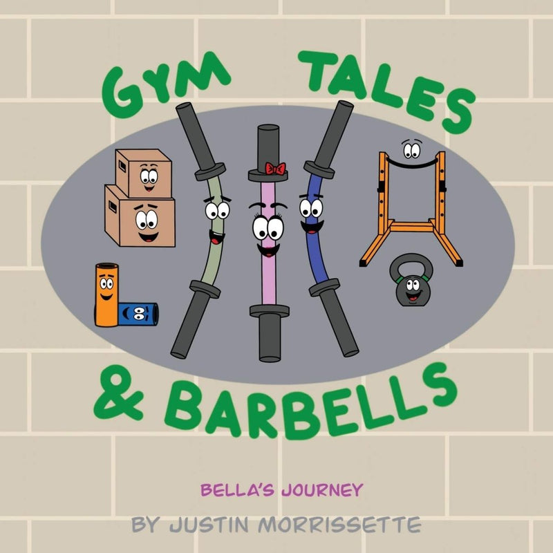 Load image into Gallery viewer, Gym Tales &amp; Barbells: Bella's Journey - happygetfit.com
