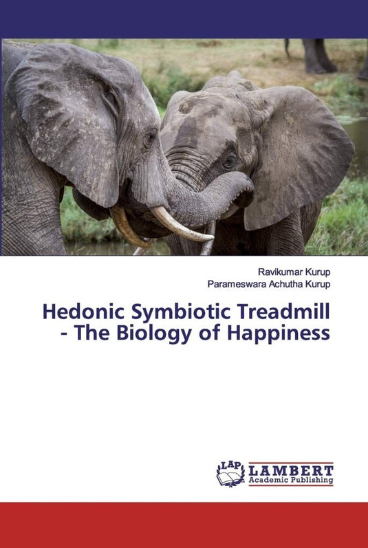 Hedonic Symbiotic Treadmill - The Biology of Happiness - happygetfit.com