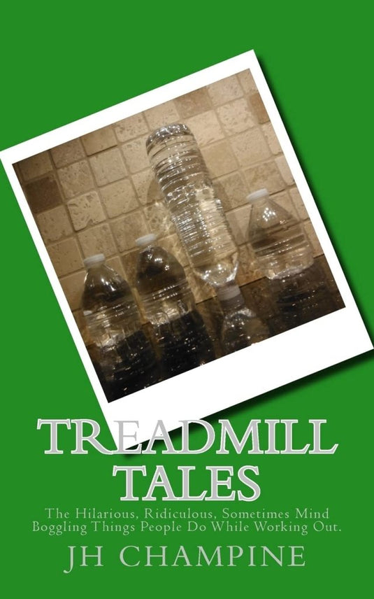 Treadmill Tales: The Hilarious, Ridiculous, Sometimes Mind Boggling Things People Do While Working Out. - happygetfit.com