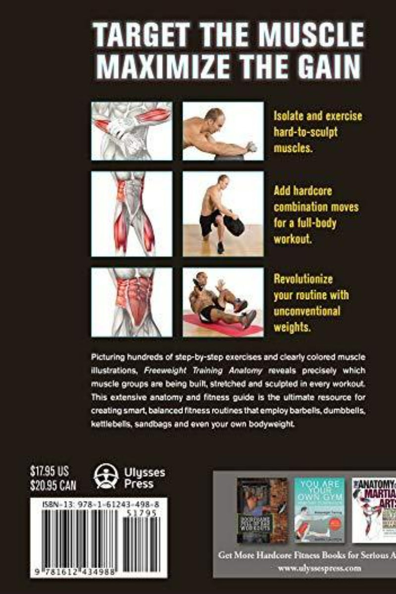 Laad afbeelding in Galerijviewer, De achterkant van &quot;Target the Muscle, Maximize the Gain&quot; bevat opvallende oefenafbeeldingen van &quot;Freeweight Training Anatomy&quot;, met deskundige routines om winst te vergroten. Perfectioneer uw vorm en transformeer uw fitnessreis. Prijsinformatie binnenin.
