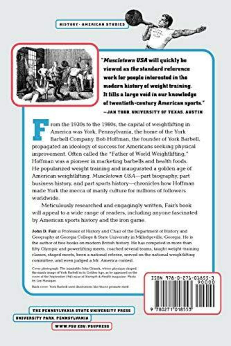 Laad afbeelding in Galerijviewer, Ontdek de geschiedenis van York Barbell en de invloed van Bob Hoffman in &quot;John D Fair: Muscletown USA: Bob Hoffman and the Manly Culture of York Barbell&quot; (Paperback), met een boeiende recensie, essentiële publicatiegegevens, ISBN en informatie over de uitgever.
