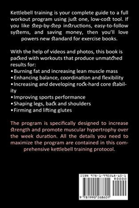 Ontdek de transformerende kracht van kettlebell-trainingen met 'Kettlebell Training: Burn Fat and Get Lean and Shredded With Total Body Kettlebell Training (The Fastest Way to Strength and Muscle).' Verbeter de spieropbouw en stimuleer de vetverbranding. ISBN: [ISBN-nummer invoegen].