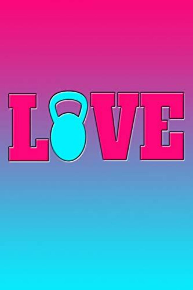 Laad afbeelding in Galerijviewer, Het &quot;LOVE&quot;-ontwerp, met een turquoise kettlebell als &quot;O&quot; op een roze-blauwe achtergrond met kleurverloop, maakt dit &quot;Love: Great Kettlebell Love Journal&quot; de ideale omslag voor een fitnessdagboek.

