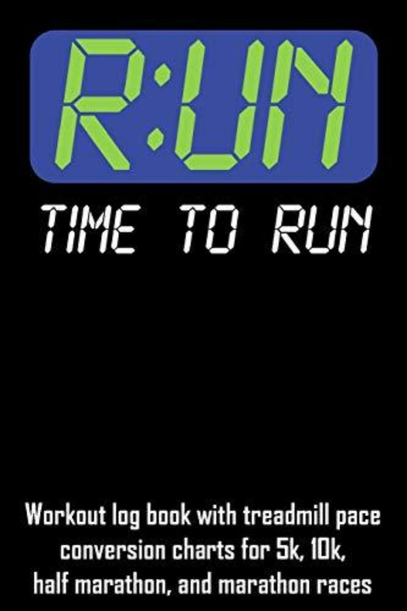 Laad afbeelding in Galerijviewer, Het trainingslogboek &quot;R: Un Time to Run&quot; heeft een blauwe digitale klok op de voorkant en bevat conversietabellen voor loopbandtempo&#39;s van 5 km, 10 km, halve marathon en marathonraces. Fitnessliefhebbers kunnen hun voortgang bijhouden met blanco gelinieerd papier.
